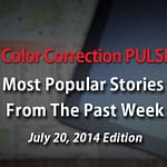 Top Color Correction Stories from the Week of July 20