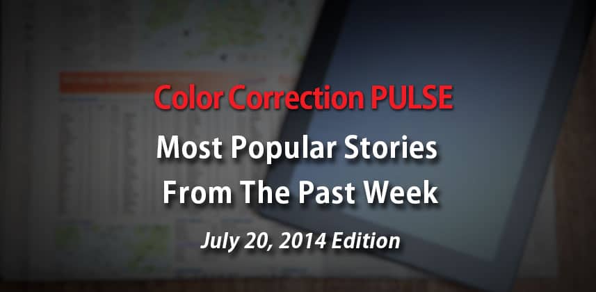 Top Color Correction Stories from the Week of July 20