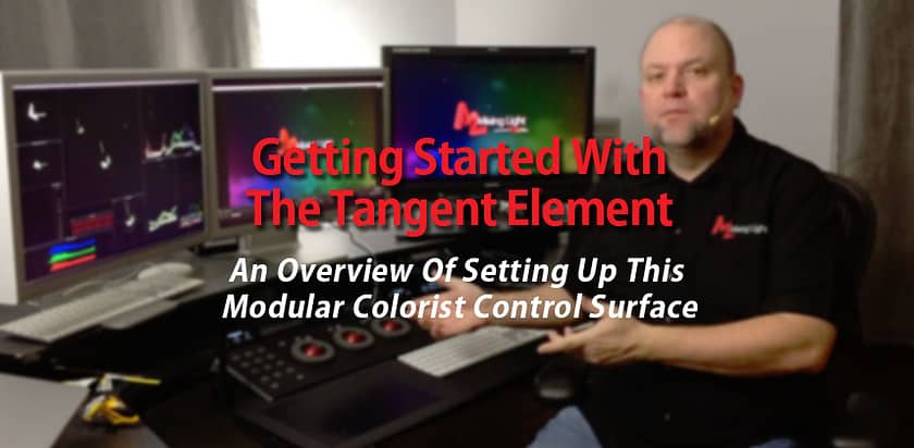 Getting started with the Tangent Element. An overview of this modular colorist control surface.